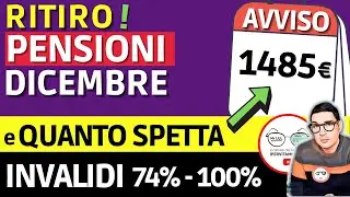 INPS⚠️ RITIRO PENSIONI DICEMBRE 2022 (TREDICESIMA) + PENSIONE Invalidit&agrave; 1485&euro; quanto spetta DAVVERO
