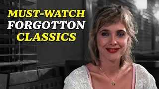 25 Forgotten Movie Classics That Are Still Still Incredible Today