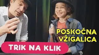Čarovnije za otroke - POSKOČNA VŽIGALICA / Čarodej Sam Sebastian in čarovnik Leonard