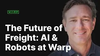 The Future of Freight: AI, Robotics & Automation at Warp | Chris Reeves, VP of Pricing