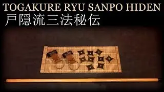 TOGAKURE RYU NINPO TAIJUTSU - SANPO HIDEN: Secret Ninjutsu Weapons & Tools