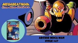 Archie Mega Man #47 | A Comic Review by Megabeatman