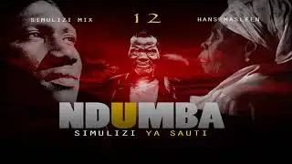 NDUMBA - 12/15 | Season I | BY FELIX MWENDA.