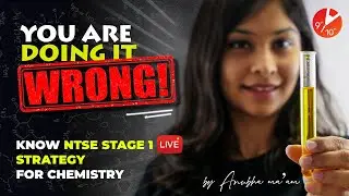 You Are Doing It Wrong!! Know NTSE Stage 1 Strategy for Chemistry 🧐(NTSE 2021 Preparation) | Vedantu