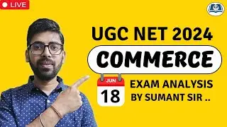 Exam Analysis | UGC Net June 2024 | Commerce | Difficulty Level | Questions | Expected Cut-Off