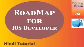 What is RoadMap to become IOS Developer ?
