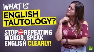 English Tautology - Speak English Clearly & Stop Repeating Words In A Sentence  | Learn With Nysha