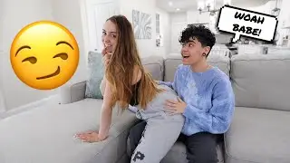 RUBBING MYSELF ON MY BOYFRIEND *HE GRABBED IT*