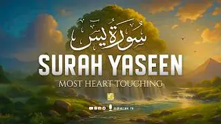 سورة يس 💖 Surah Yaseen | Heart-Touching Quran Recitation | Zikrullah TV