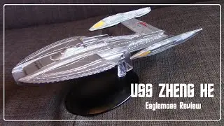 USS Zheng He Eaglemoss Review