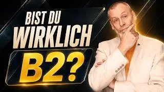 Bist du wirklich B2? – Mach den Test! (4 Aufgaben, echtes Sprachgefühl)