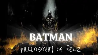 🦇 BatMan - Philosophy🌟 (Over come FEAR - Take Responsibility) #batman #inspiration