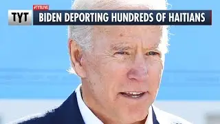 Biden Deporting HUNDREDS of Haitians