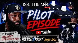 RoCTheMic Podcast | Episode 1 - The Pilot 