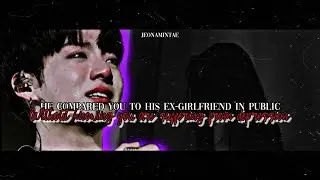 jjk oneshot - he compared you to his ex in public