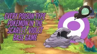 Every Poison Type Pokemon in the Pokemon Scarlet/Violet Base Game