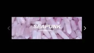seapunk theme
