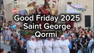 MALTA ~ Good Friday, Saint George Parish Church m, Qormi 2025 #traditions #goodfriday #2025 