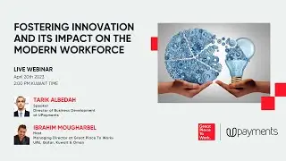 Fostering Innovation & its Impact on the Modern Workforce