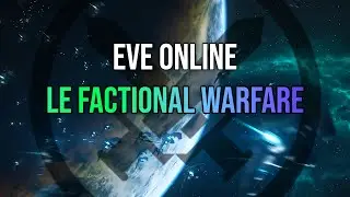 EVE Online ► Le Factional Warfare, la meilleure idée de CCP