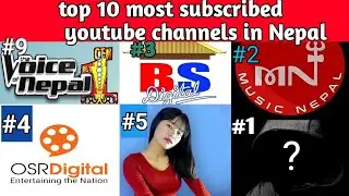 top 10 most subscribed youtube channels in Nepal||नेपाली च्यानलहरु