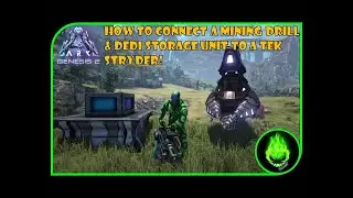 ARK - HOW TO CONNECT A MINING DRILL & DEDI STORAGE UNIT TO A TEK STRYDER!