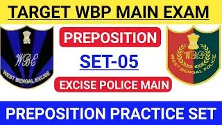 Preposition practice set - 05 || wp police main excise police main || English class -06 ||
