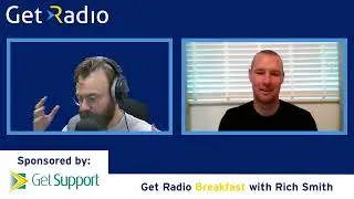 The James Constable Podcast is OUT NOW! | Get Radio Breakfast with Rich Smith