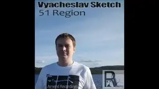 Vyacheslav Sketch  -  51 Region
