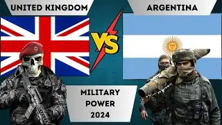 UK vs Argentina Military Power Comparison 2024 | Argentina vs United Kingdom Military Comparison