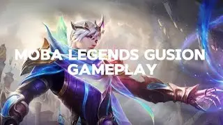 Moba legends gusion gameplay 