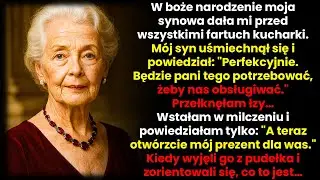 W Święta Synowa Dała Mi Fartuch Kucharza, A Syn Się Śmiał &mdash; Wtedy Zrobiłam To