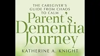Interview With Katherine Knight Of Parents Dementia Journey