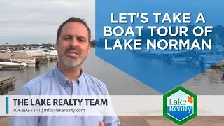 Lake Norman Real Estate  Boat Tour
