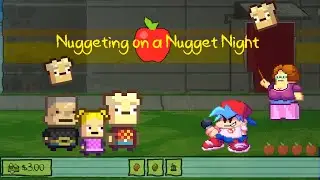 FNF [Nuggeting on a Nugget Night]