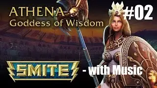 Smite-With Music #02 - Athena Assault -