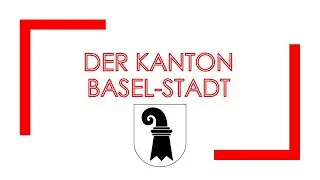 Der Kanton Basel-Stadt