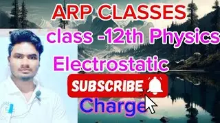 class12th physics charges and kulam ka niyam#youtube #maths #science