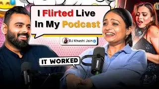 Live love confession | RelationShip Advice Ft. DJ Khushi Jain | No Filter With Nik - Ep71