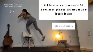 BUMBUM REDONDINHO TREINANDO EM CASA - MEMB. INFERIORES FOCO EM GLÚTEOS