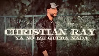 Christian Ray - Ya No Me Queda Nada ( Video Oficial) #salsa   #puertorico  #colombia