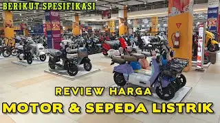 Review Harga Sepeda Listrik dan Motor Listrik 2025 | Semua Merk | Update Juli 2025