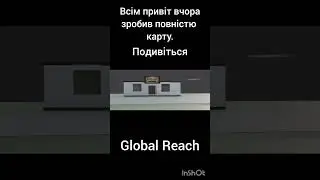 Global Reach||Повнісю зроблена карта.#dev #coding #shorts #development #engine #c++ #cpp