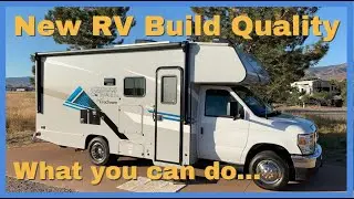 RV Build Quality issues, here's what you can do.