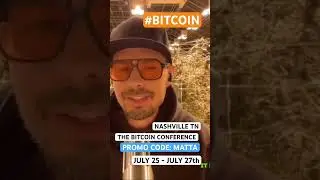 PROMO CODE: MATTA = $50 off GA Ticket! Bitcoin Nashville