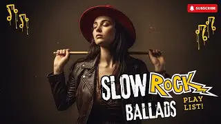 BEST OF RELAX Slow Rock Music 🎵 Rock | Ballad | Sleep | Soft Rock | Enjoy