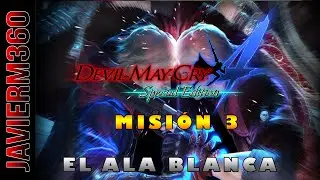 Devil May Cry 4 Special Edition I MISI&Oacute;N 3 I Nero I El Ala Blanca