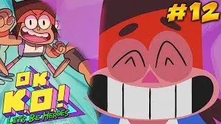 OK K.O. Let's Play Heroes ITA #12 - Il Lavoro Migliore - Episodio 12