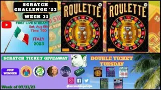Scratchin' Pete | Scratch Challenge: Roulette | Week 31 2023 | Double Ticket Tuesday