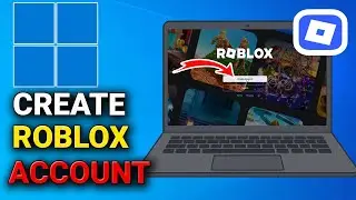 Как создать аккаунт Roblox на ПК | Пошаговое руководство для начинающих